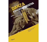 Danza Educativa Creativa en contextos interdisciplinares: Aportaciones desde la experiencia, la reflexión y la investigación: 8