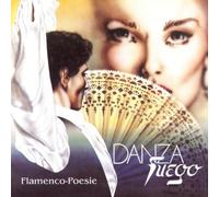 Danza Fuego - Flamenco-Poesie