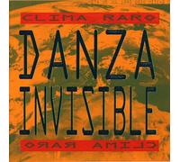 Danza Invisible - Clima Raro