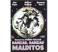 Danzad, Danzad Malditos