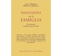 Danzando con la famiglia. Un approccio simbolico-esperienziale