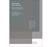 Danzando con l'umano, Cinque drammaturgie di Mariano Dammacco