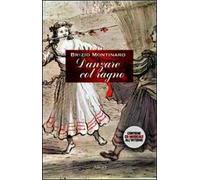 Danzare col ragno. Con CD Audio