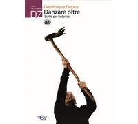 Danzare oltre. Scritti per la danza - 2011 - Ephemeria