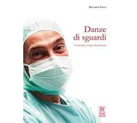 Danze di sguardi. Germogli in tempo di pandemia