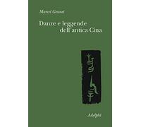 Danze e leggende dell'antica Cina