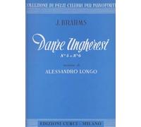 Danze ungheresi n. 5 e 6 per pianoforte. Revisione di Alessandro Longo