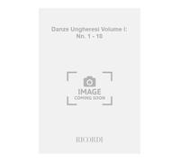 DANZE UNGHERESI VOLUME I: NN. 1 - 10
