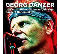 DANZER, GEORG - LASS MI AMOI NO D'SUNN..