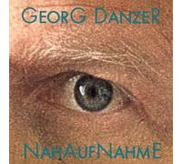 Georg Danzer Nahaufnahme (Remastered) (CD)