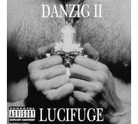 Danzig II: Lucifuge [Explicit] by Danzig (2002-06-18)