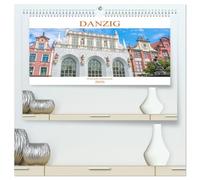 Danzig - Polnische Hansestadt (hochwertiger Premium Wandkalender 2026 DIN A2 quer), Kunstdruck in Hochglanz: Der Kalender nimmt Sie mit auf einen Rundgang durch die polnische Hansestadt Danzig