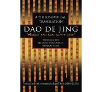 [(Dao De Jing: A Philosophical Translation)] [Author: Roger T Ames] published on (March, 2004)
