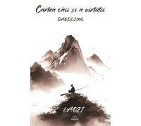 Daodejing. Cartea caii si a virtutii - Laozi, Editie in limba romana