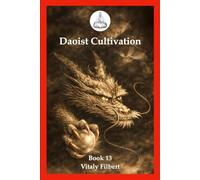 Daoist Cultivation, Book 13 - The Art of Sleeping