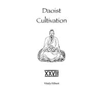 Daoist Cultivation, Book 28: Immortal Lü Dongbin: Poems of the Golden Elixir