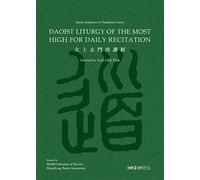 Daoist Liturgy of the Most High for Daily Recitation