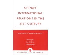 Daojiong Zha Gerald Chan We China's International Relations in the 2 (Tascabile)