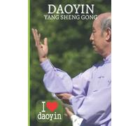 Daoyin Yangsheng Gong - I Love Daoyin - Bloc para tomar apuntes y notas: Tamaño A5 - 52 páginas