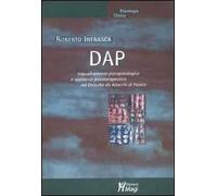 DAP. Inquadramento psicopatologico e approcio psicoterapeutico nel disturbo da attacchi di panico
