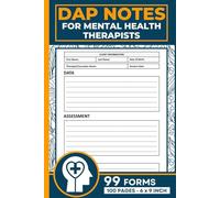 DAP Notes For Mental Health Therapists: Client Therapy Session Progress Log Book | Data, Assessment, and Plan Note-Taking Sheets | 100 Forms