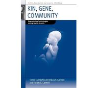 Daphna Birenbaum-Carmeli Kin, Gene, Community (Copertina rigida)