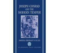 Daphna Erdinast-Vulcan Joseph Conrad and the Modern Temper (Copertina rigida)