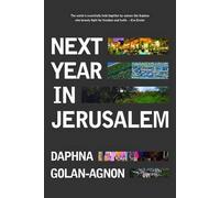 Daphna Golan-Agnon Next Year In Jerusalem (Copertina rigida)