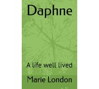 Daphne: A life well lived