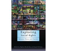 Daphne Barak-Erez Exploring Social Rights (Tascabile)