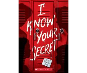 Daphne Benedis-Grab I Know Your Secret (a Secrets & Lies Novel) (Tascabile)