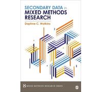 Daphne C. Watkins Secondary Data in Mixed Methods Research (Tascabile)