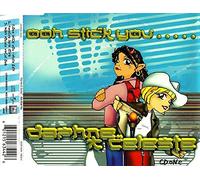 Daphne & Celeste - Ooh Stick You