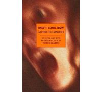 Daphne du Maurier Don't Look Now (Tascabile)