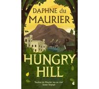 Daphne Du Maurier Hungry Hill (Tascabile) Virago Modern Classics