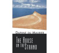 Daphne Du Maurier The House on the Strand (Tascabile)