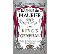 Daphne Du Maurier The King's General (Tascabile) Virago Modern Classics