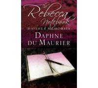 Daphne Du Maurier The Rebecca Notebook (Tascabile) Virago Modern Classics