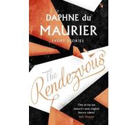 Daphne du Maurier The Rendezvous And Other Stories (Tascabile)