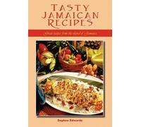 Daphne Edwards Tasty Jamaican Recipes (Tascabile)