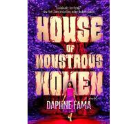 Daphne Fama House of Monstrous Women (Copertina rigida)