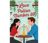 Daphne James Huff Love Potion Number 99 (Tascabile) Touch of Magic