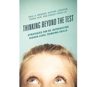 Daphne Johnson Frank Fair Daniel Fasko Paul Thinking Beyond (Copertina rigida)