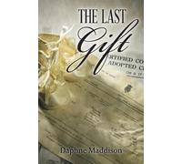 Daphne Maddison The Last Gift (Tascabile)