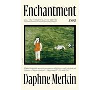 Daphne Merkin Enchantment (Tascabile)