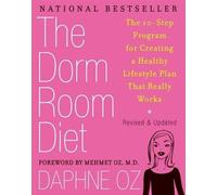 Daphne Oz The Dorm Room Diet (Tascabile)