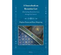 Daphne Penna Roos Meijering A Sourcebook on Byzantine Law (Copertina rigida)