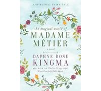 Daphne Rose Kingma The Magical World of Madame Métier (Copertina rigida)