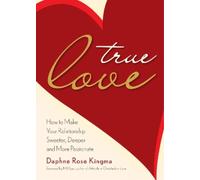 Daphne Rose Kingma True Love (Tascabile)