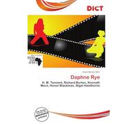 Daphne Rye: H. M. Tennent, Richard Burton, Kenneth More, Honor Blackman, Nigel Hawthorne
